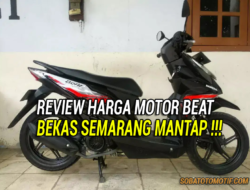 Review Harga Motor Honda Beat Bekas Semarang